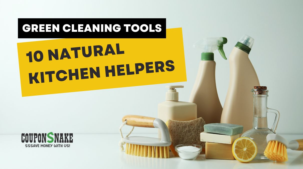 Green Cleaning Tools: 10 Natural Kitchen Helpers That Make Counters Shine Without the Chemical Smell