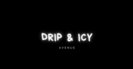 Drip and Icy Avenue coupon