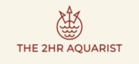 The 2Hr Aquarist coupon