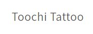 Toochi Tattoo coupon