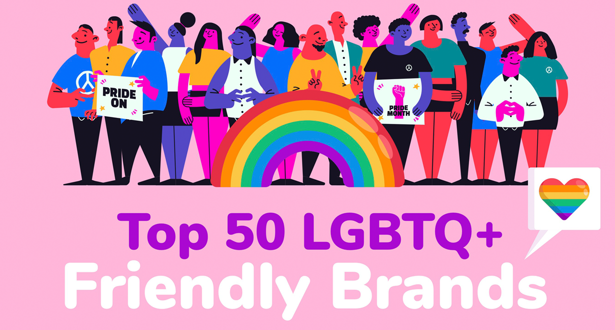 Top 50 LGBTQ+ Friendly Brands Sssave money with our Coupon and